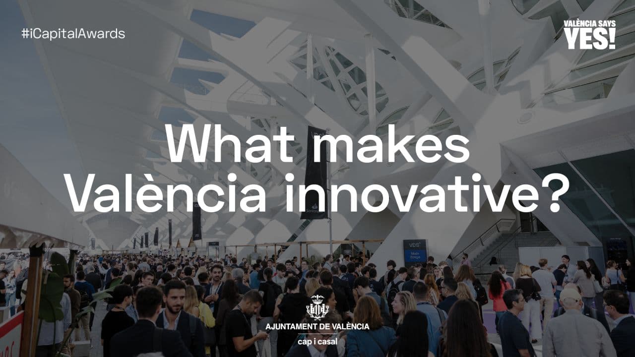 What makes València an innovative city?